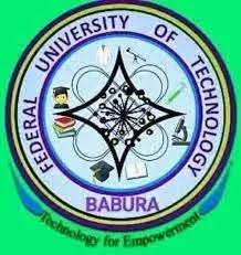 Fed University of Tech. Babura Post-UTME 2023: Eligibility and Registration Details