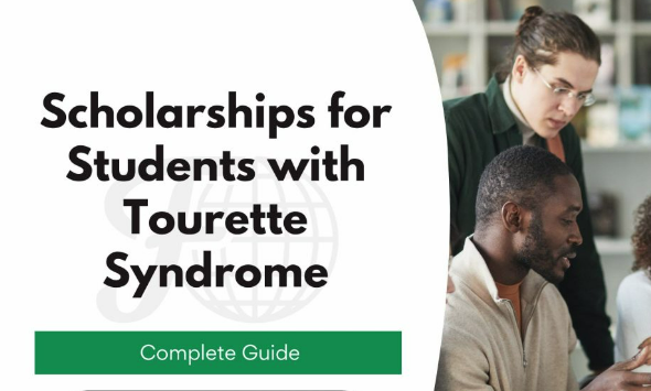 10 Best Scholarships for Students with Tourette Syndrome 2024