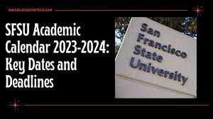 SFSU Academic Calendar 2023/2024