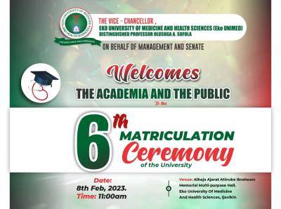 Eko University of Med & Health Science notice of 6th Matriculation Ceremony