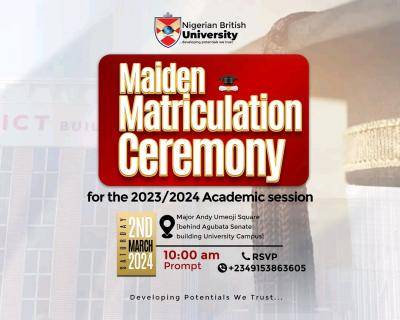 Nigerian British University Announces Date for Maiden Matriculation Ceremony, 2023/2024